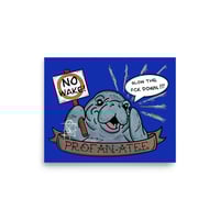 Image 1 of "Profan-atee" (blue variant) matte fine art print 