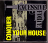 EXCESSIVE FORCE Conquer Your House CD single/Original-Rare STILL SEALED!