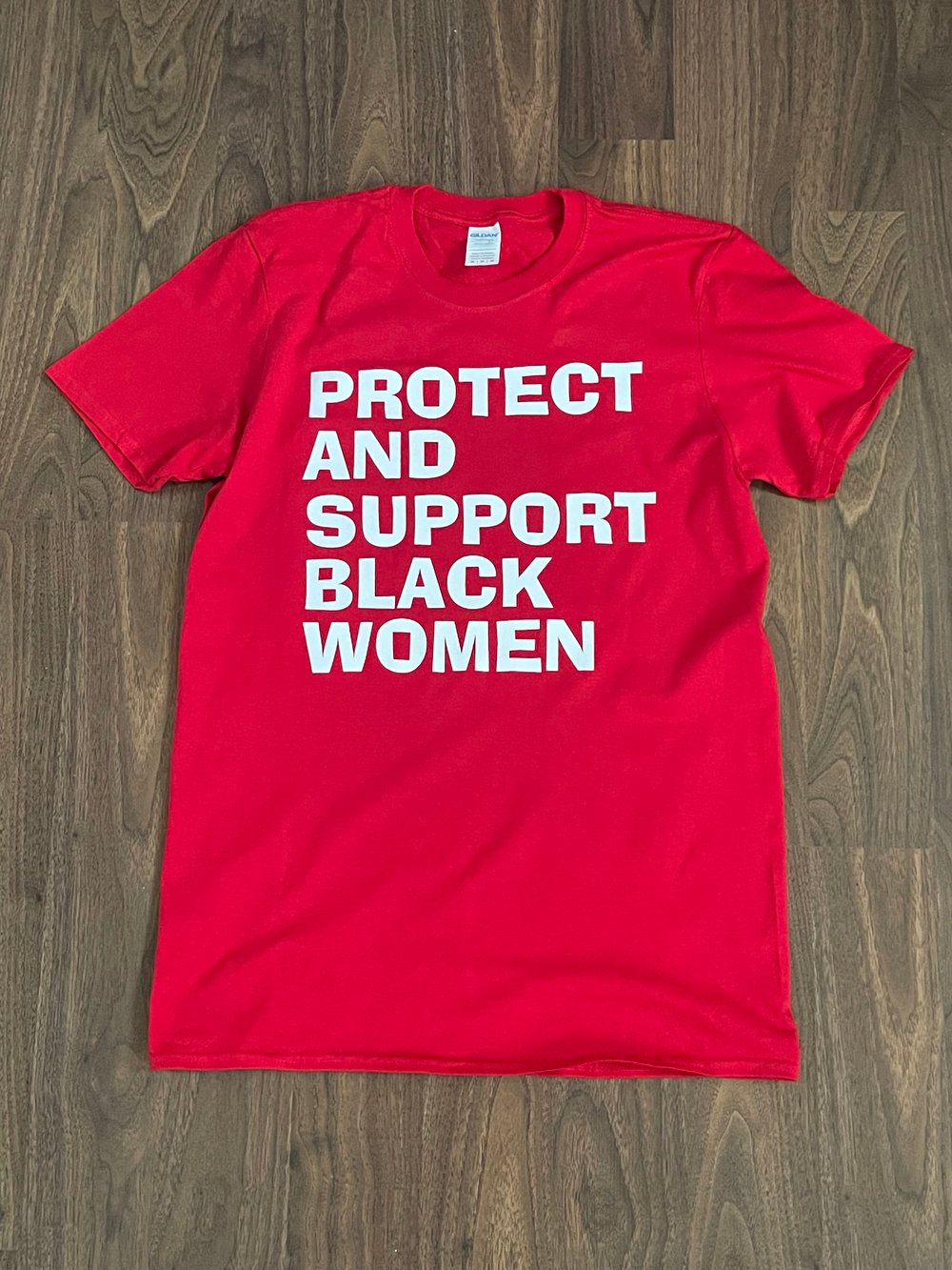 PROTECT & SUPPORT BLACK WOMEN UNISEX T-SHIRT