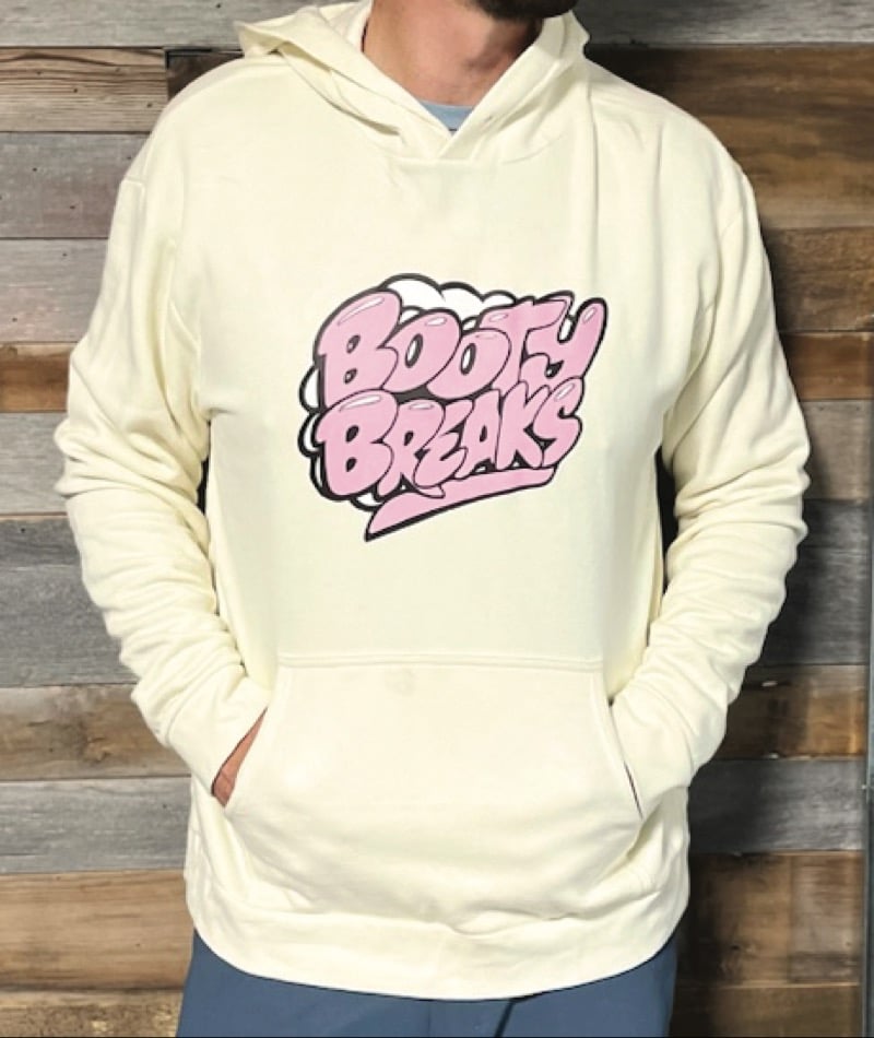 Image of Booty Breaks Hoodie