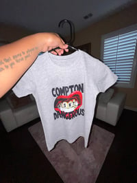 COMPTON ISN’T DANGEROUS- KID SHIRT