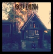 Image of God Damn - 'God Damn' 7"