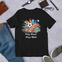 Image 2 of Play Hard Play Well Unisex t-shirt