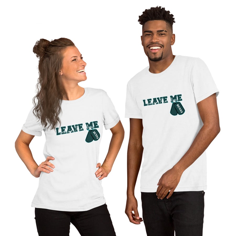 Image of Officially licensed leave me behind leave me Unisex t-shirt