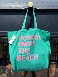 Image 1 of Nobody Owns The Beach Bag