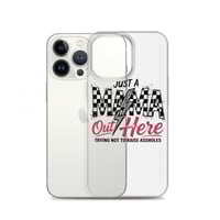 Image 21 of Clear Case for iPhone®- Just A Mom OUt Here Trying Not To Raise A**hole