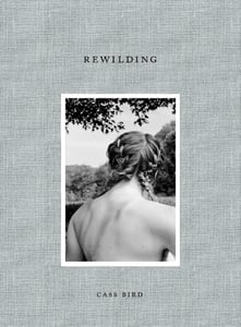 Image of REWILDING - signed copy with artist print (limited edition of 100)