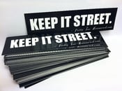 Image of PTH "KEEP IT STREET" Stickers