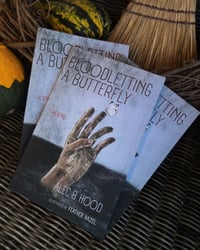 Image 1 of "Bloodletting a butterfly" Paperback Book