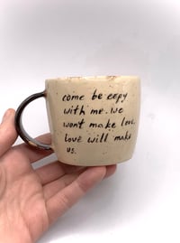 Image 2 of come be eepy with me/love will make us