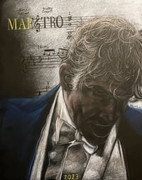 “If nothing sings in you, then you can’t make music.” MAESTRO Art Print