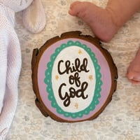 Whimsy “Child of God” Wooden Circle
