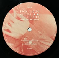 Image 6 of POiSON GiRL FRiEND - Melting Moment LP