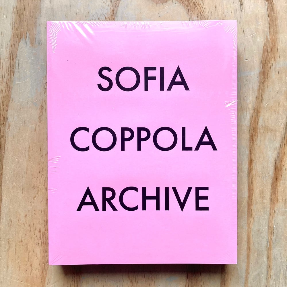 Sofia Coppola - Archive 
