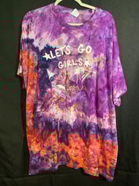 Image 1 of 3XL Let's Go Girls Tie Dye Shirt 