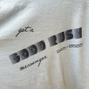 Image of Good Rush Messenger Service T-Shirt