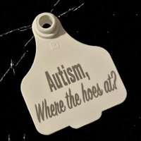 Image 1 of Autism, Where the Hoes at?