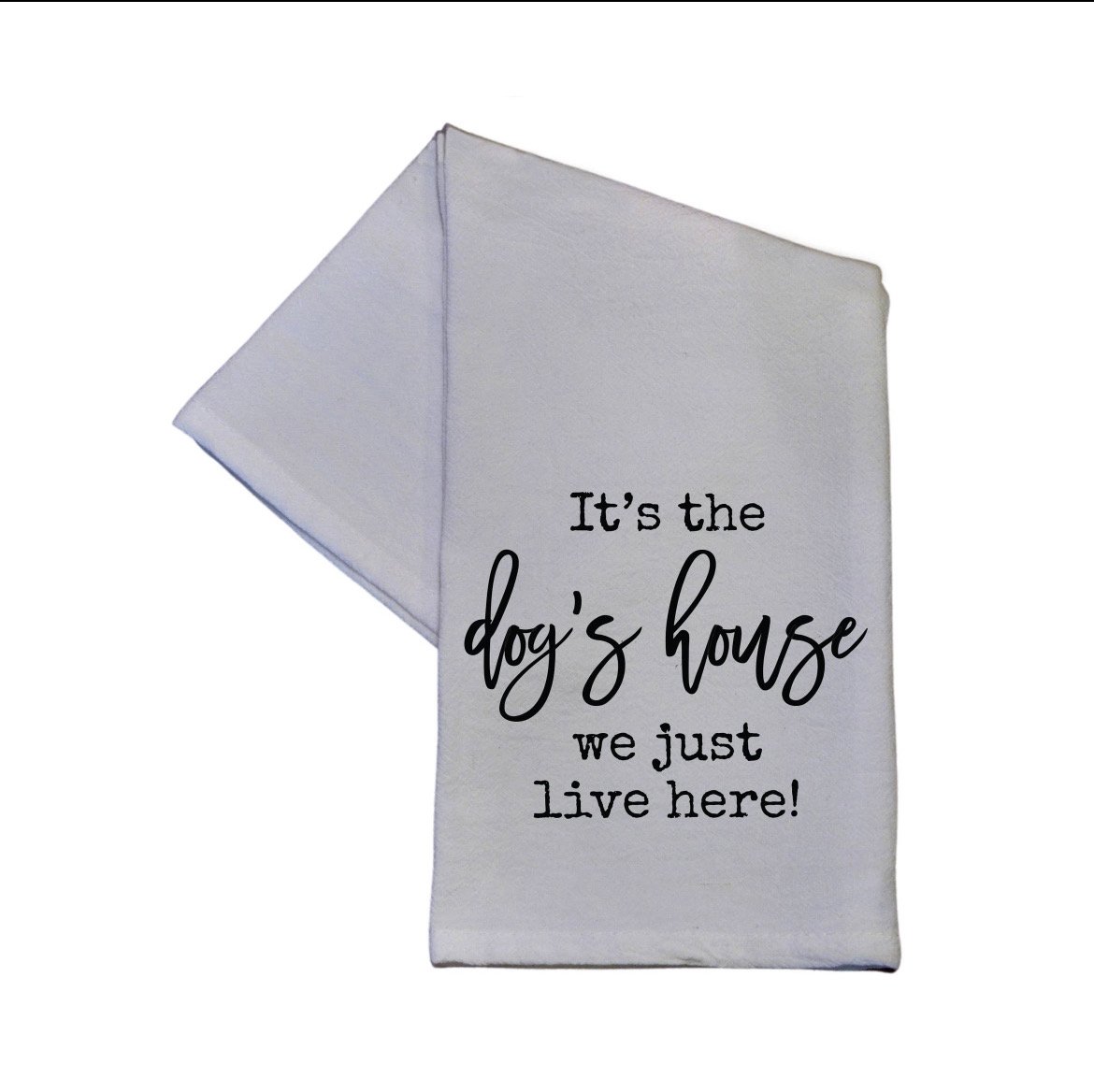 Image of Dogs House Flour Sack Towel