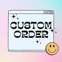 Custom Order For AwolMars