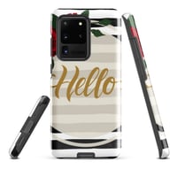 Image 16 of Cygen Divine Designs Hello Tough Case for Samsung®