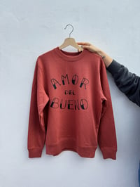 Image 1 of SUDADERA  AMOR DEL BUENO