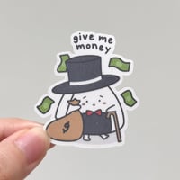 Giri Chan Give Me Money Sticker