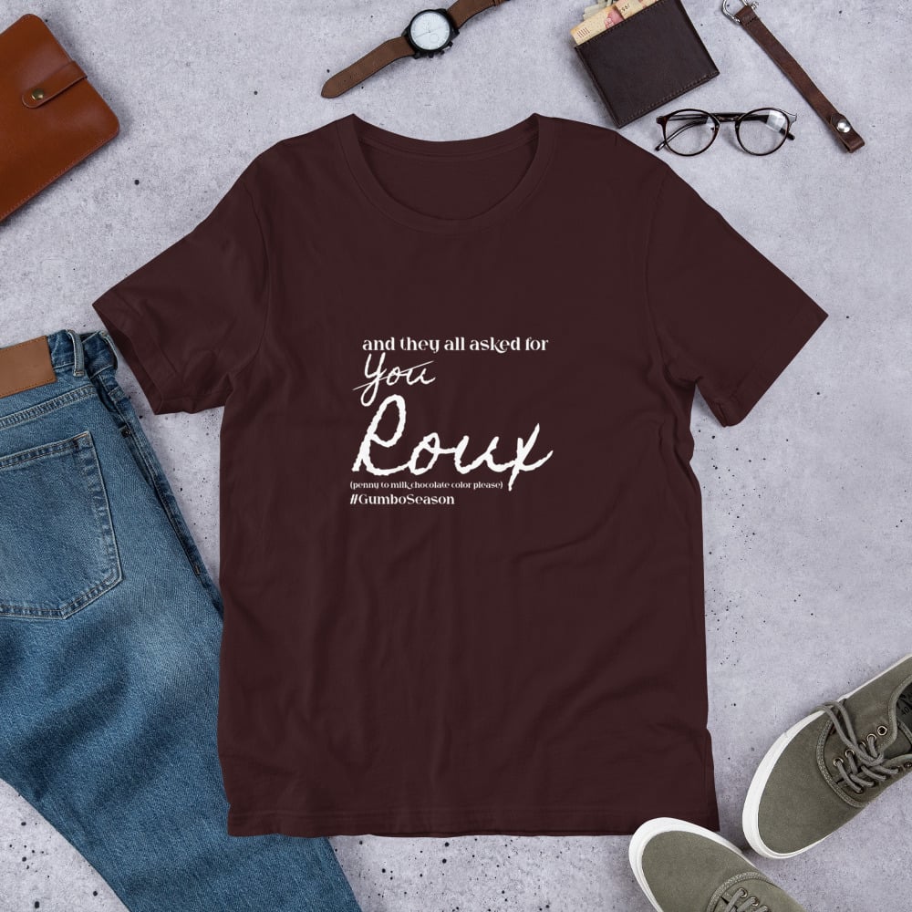 Image of We want ROUX tee