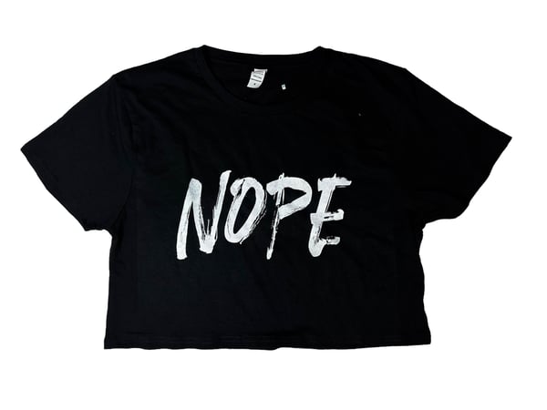 Image of “Nope” Unisex crop top