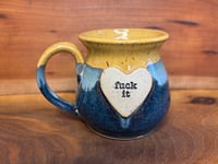 Fuck It Mug