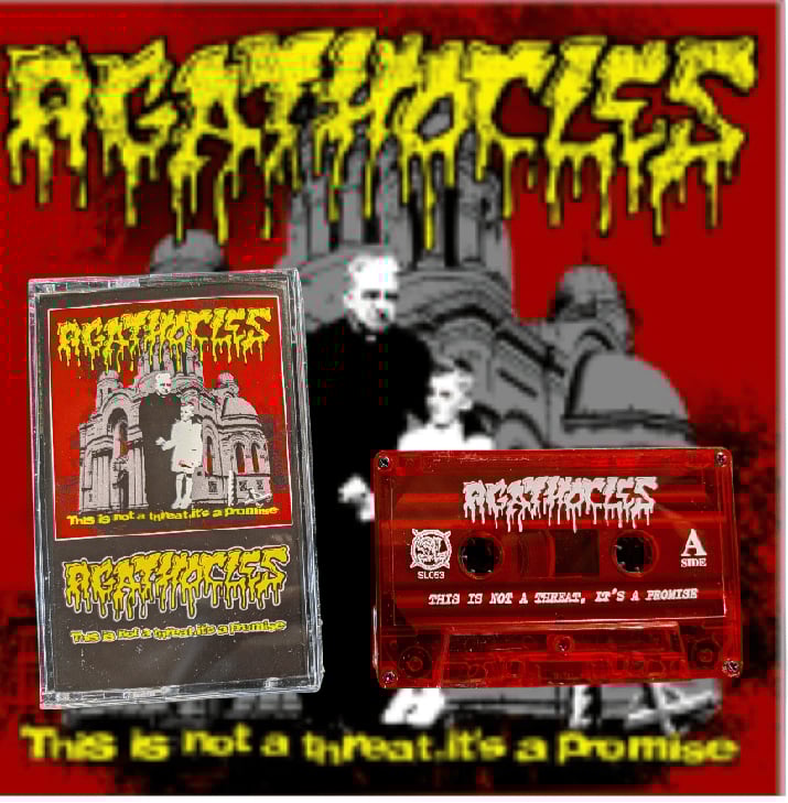 Image of Agathocles - This Is Not A Threat, It's A Promise 