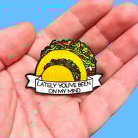 Image 1 of Harry Styles inspired “Eroda” Taco Enamel Pin (Adore You)