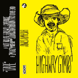 Image of Highway Gimps "Tape" *Limited Re-Press - 100 Copies*