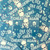 Cheating again ole ole sticker 