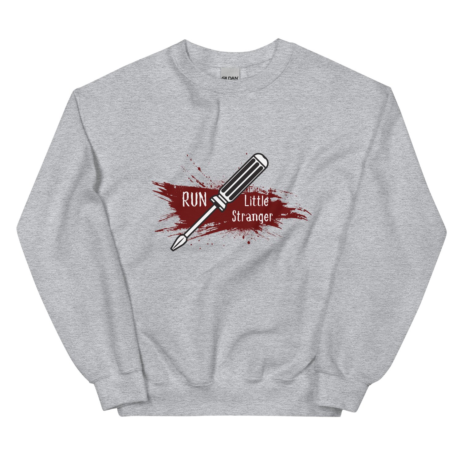 Image of Run little stranger screw driver Unisex Sweatshirt