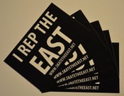 Image of "I Rep The East" Sticker 5 Pack
