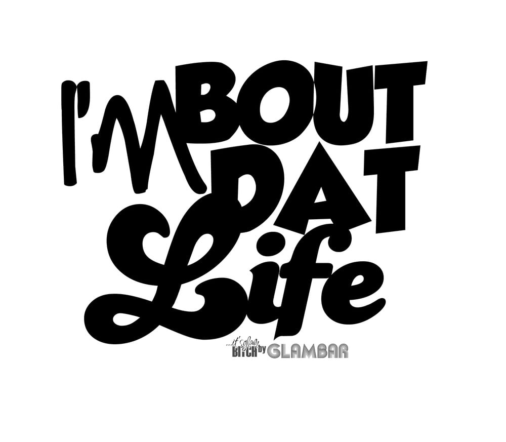 bout that life t shirt