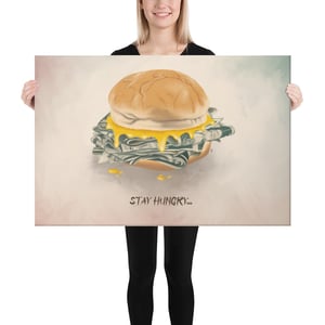 Canvas Print Stay Hungry