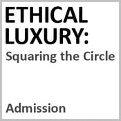Image of Ethical Luxury: Squaring the Circle