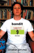 Image of <i>Bandit</i> by Jonathan Sanchez