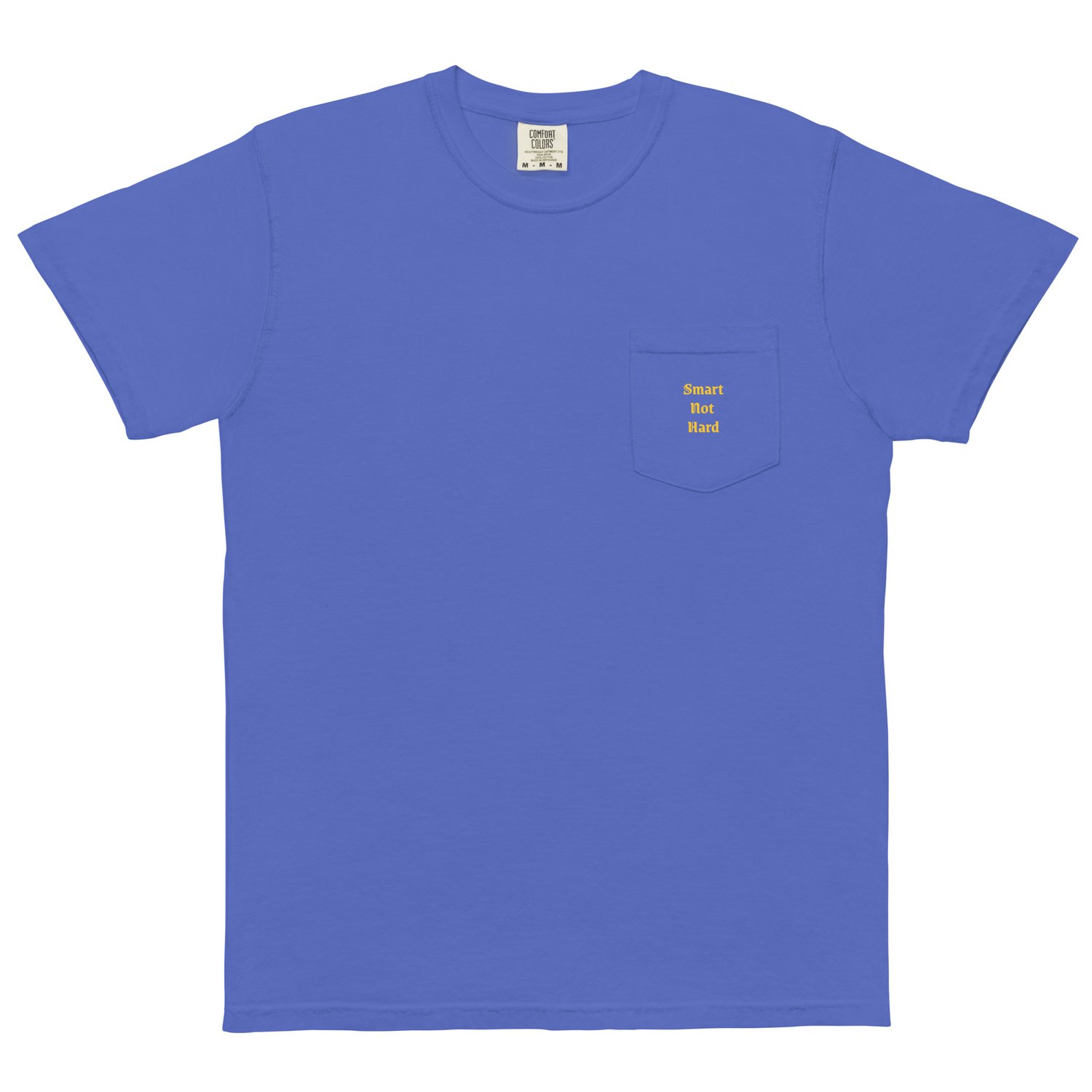 Image of "Smart Not Hard" Unisex garment-dyed pocket t-shirt