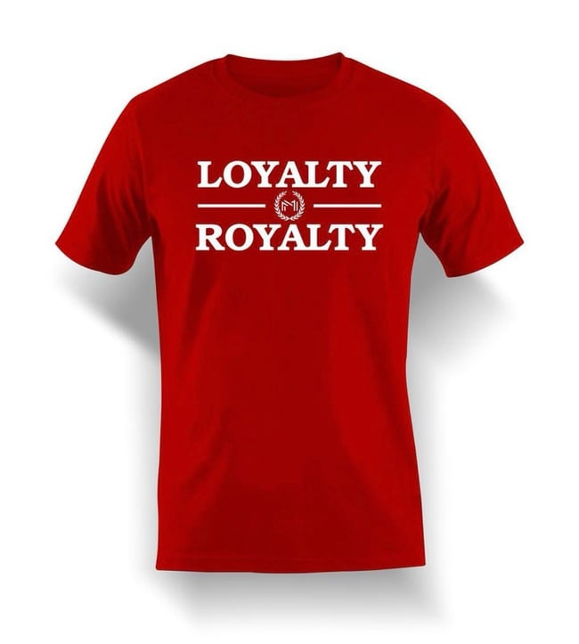 Style #M07 - (Loyalty Over Royalty) 