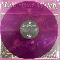Image 3 of Leo Bud Welch - The Angels In Heaven Done Signed My Name
