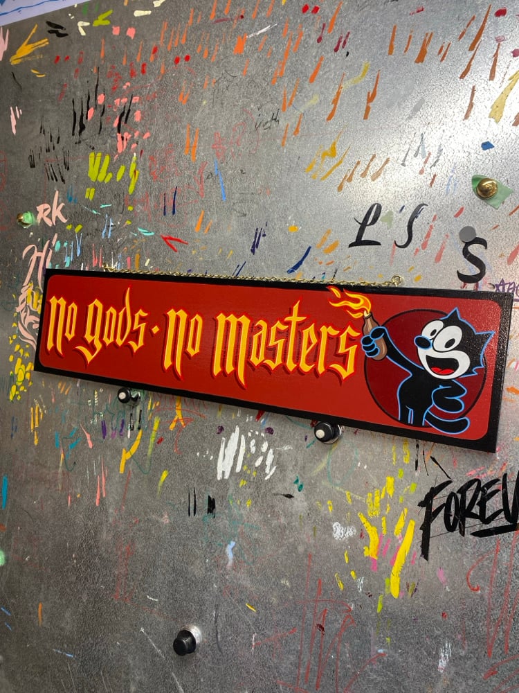 No gods no masters