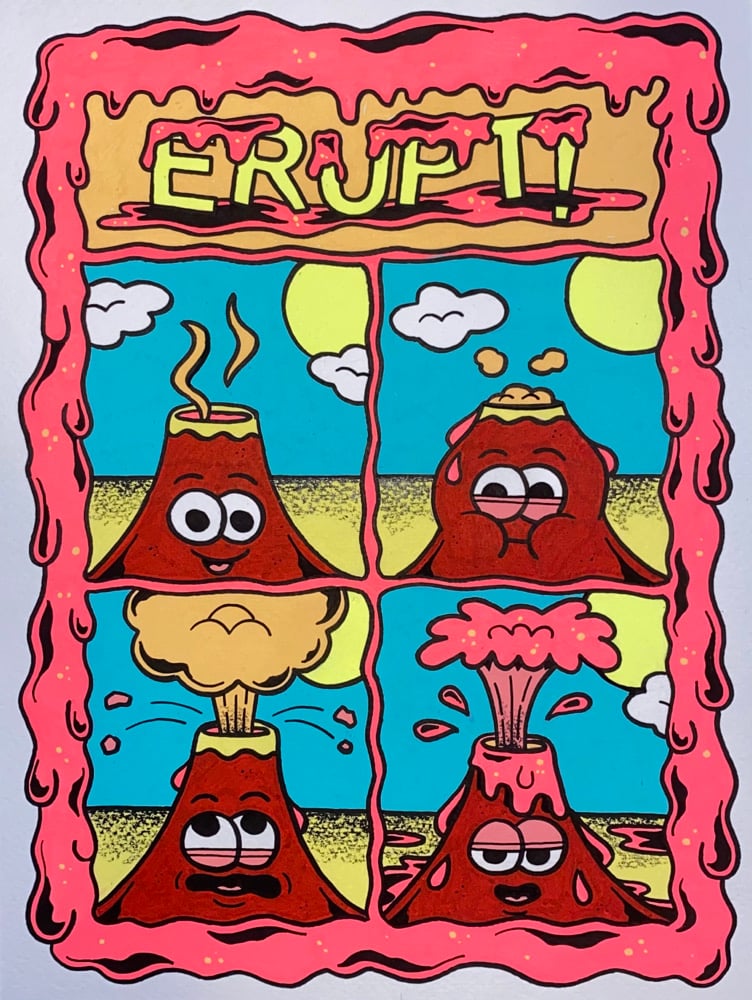 ERUPT!