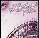Image of Heartbreak Club CDEP - '...lamecore'
