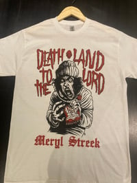 Image 1 of Meryl Streek - The Death To The Landlord Shirt