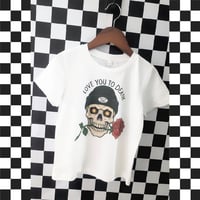 Image 2 of T-SHIRT:Love You To Death