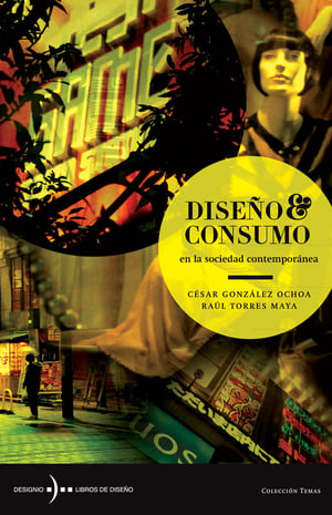 Diseño y consumo en la sociedad contemporánea