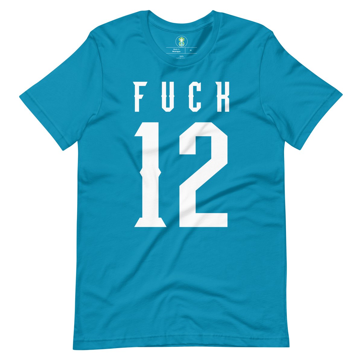 Fuck 12 T-Shirt