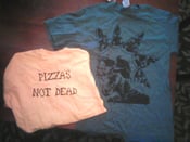Image of Pizza's Not Dead Spray Paint Shirt
